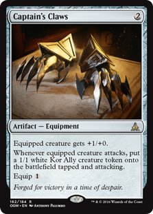 Captain's Claws
 Equipped creature gets +1/+0.
Whenever equipped creature attacks, create a 1/1 white Kor Ally creature token that's tapped and attacking.
Equip {1}